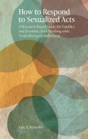 How to Respond to Sexualized Acts: A Research-Based Guide for Families and Frontline Staff Working with  Neurodivergent Individuals