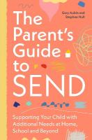 Parents Guide to SEND: Supporting Your Child with Additional Needs at Home, School and Beyond