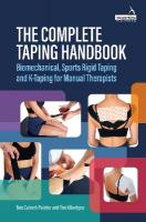Complete Taping Handbook: Biomechanical, Sports Rigid Taping and K-Taping for Manual Therapists Illustrated edition