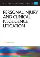 Personal Injury and Clinical Negligence Litigation 2025: Legal Practice Course Guides (LPC) Revised edition