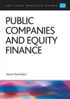 Public Companies and Equity Finance 2025: CLP Legal Practice Course Guides Revised edition