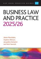 Business Law and Practice 2025/26: Legal Practice Course Guides (LPC)