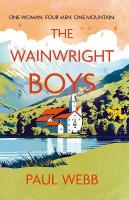 Wainwright Boys: One woman Four men One mountain