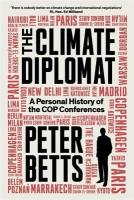 Climate Diplomat: A Personal History of the COP Conferences Main