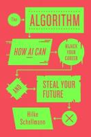 Algorithm: How AI Can Hijack Your Career and Steal Your Future