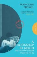 Bookshop in Berlin: One Woman's Flight from the Nazis