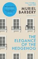 Elegance of the Hedgehog: The International Bestseller