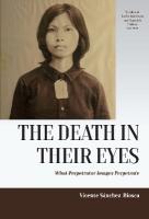 Death in their Eyes: What Perpetrator Images Perpetrate