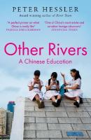 Other Rivers: A Chinese Education Main