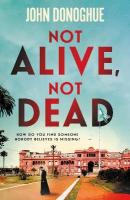 Not Alive, Not Dead: A gripping historical thriller full of intrigue and suspicion Main