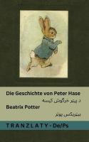 Geschichte von Peter Hase / د پیټر  خرگوش کیسه: Tranzlaty Deutsch پښتو