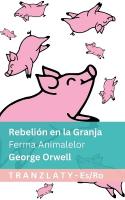 Rebelión en la Granja / Ferma Animalelor: Tranzlaty Español Română