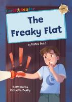 Freaky Flat: (Gold Early Reader)