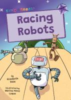 Racing Robots: (Purple Early Reader)