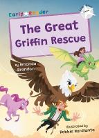 Great Griffin Rescue: (White Early Reader)