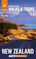 Rough Guides Walks and Tours New Zealand: Top 18 Itineraries for Your Trip:  Travel Guide with eBook