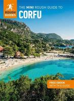 Mini Rough Guide to Corfu: Travel Guide with eBook 2nd Revised edition