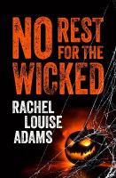 No Rest for the Wicked