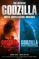 Official Godzilla Movie Novelization Omnibus (Godzilla, Godzilla: King of  the Monsters)