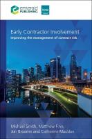 Early Contractor Involvement: Improving the management of contract risk