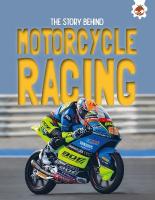 Story Behind: Motorcycle Racing