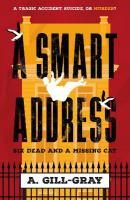 Smart Address: Six Dead and a Missing Cat