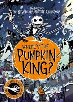 Where's The Pumpkin King?: A Disney Tim Burton's The Nightmare Before Christmas Search and Find