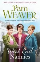 West End Nannies: An emotional, uplifting 1960s saga