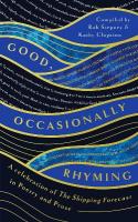 Good, Occasionally Rhyming: A celebration of the Shipping Forecast in poetry and prose