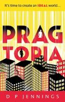 Pragtopia