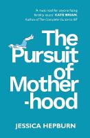 Pursuit of Motherhood