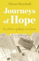 Journeys of Hope: The Letters of Meyer and Sonia.