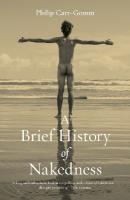 Brief History of Nakedness