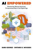 AI Empowered: Pioneering African American Entrepreneurship in the Digital Age
