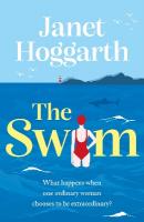 Swim: An unforgettable, funny and inspiring book club novel from Janet Hoggarth
