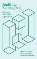 Auditing Reimagined: Navigating Stakeholder Expectations