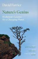 Nature's Genius: Evolution's Lessons for a Changing Planet Main