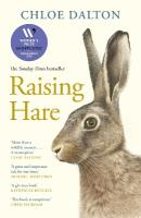 Raising Hare: The heart-warming true story of an unlikely friendship Main