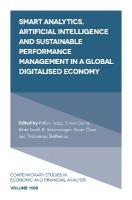 Smart Analytics, Artificial Intelligence and Sustainable Performance  Management in a Global Digitalised Economy