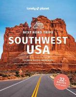Lonely Planet Best Road Trips Southwest USA 5th edition