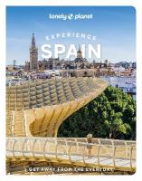Lonely Planet Experience Spain 2nd edition
