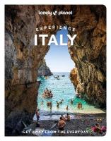 Lonely Planet Experience Italy 2nd edition