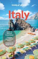 Lonely Planet Italy: Detailed Itineraries | Travel Like a Local | Insider Tips | Covers Venice,  Naples, Milan, Sicily, and more 17th edition