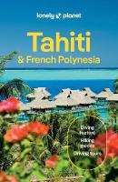 Lonely Planet Tahiti & French Polynesia 12th edition