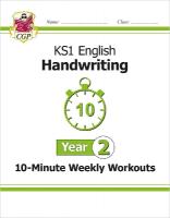 KS1 Year 2 English Handwriting 10-Minute Weekly Workouts