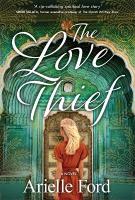 Love Thief: A Novel