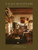 Place In Scotland: Beautiful Scottish Interiors