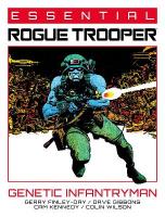 Essential Rogue Trooper: Genetic Infantryman, Volume 1
