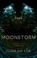 Moonstorm, Volume 1