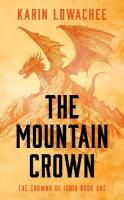 Mountain Crown, Volume 1